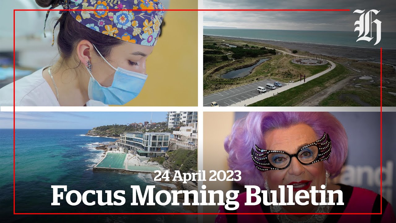 Focus Morning Bulletin: 24 April, 2023
