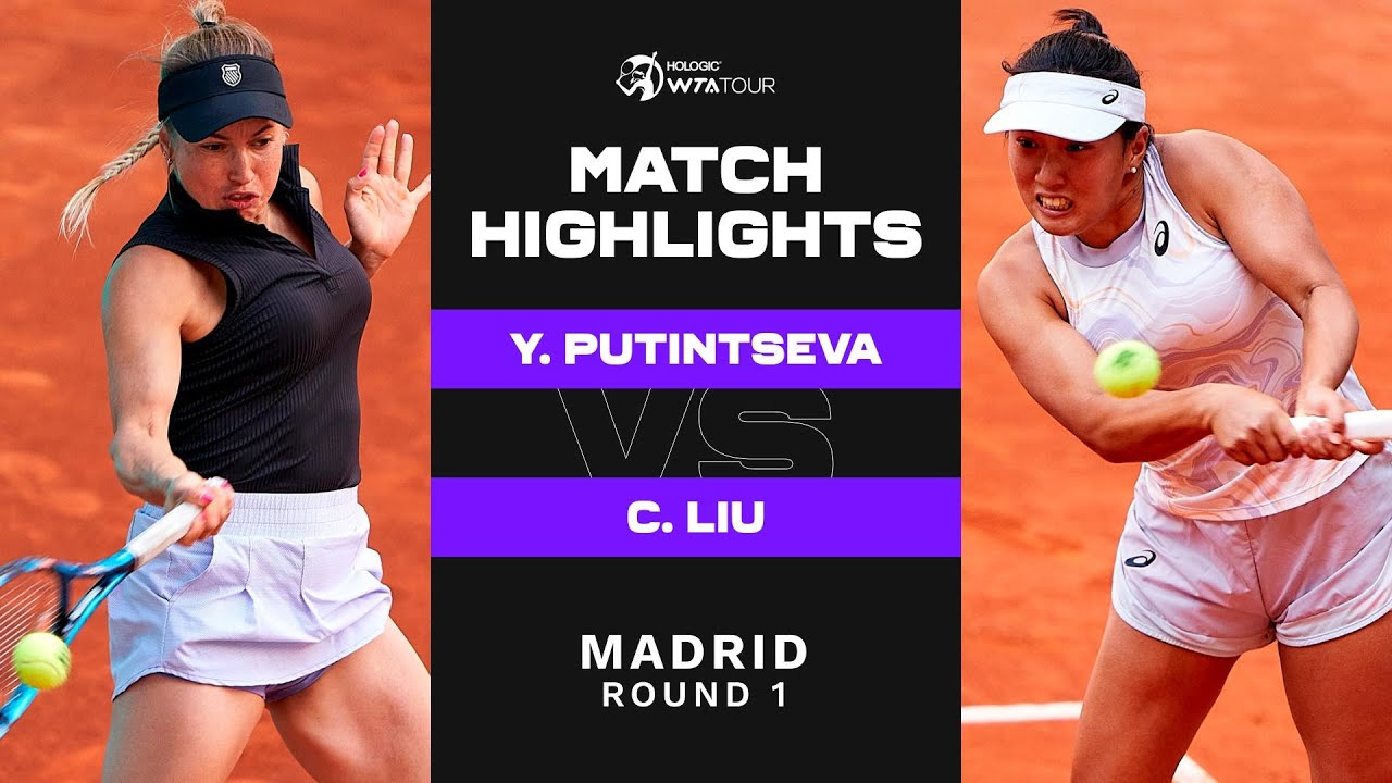 Yulia Putintseva vs. Claire Liu 2023 Madrid Round 1 WTA