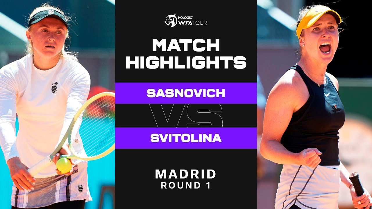 Aliaksandra Sasnovich vs. Elina Svitolina 2023 Madrid Round 1 WTA