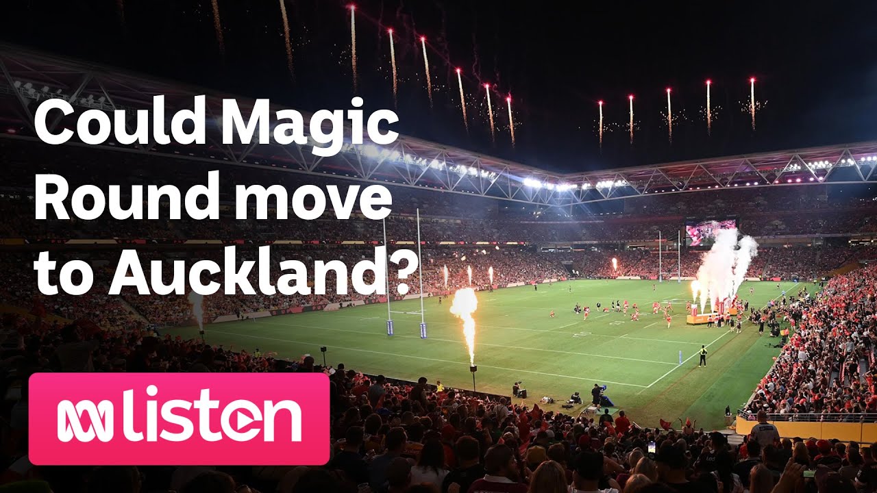 Fri Fix: Could Magic Round move to Auckland? Plus the weekend forecast