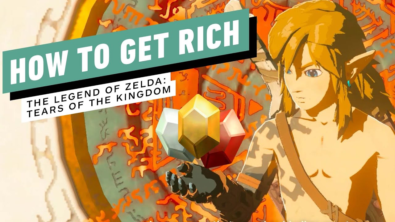 The Legend of Zelda: Tears of the Kingdom - How to Make Money Fast ...