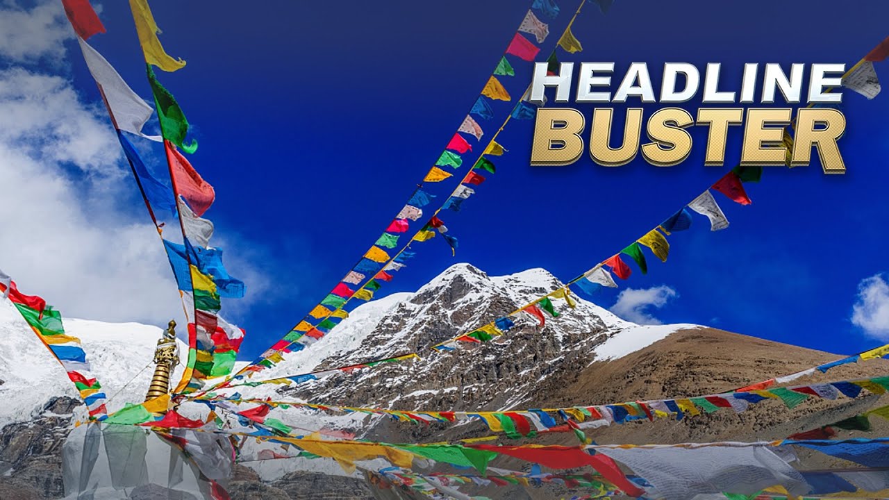Headline Buster: Roof of the world to new horizons - The Global Herald