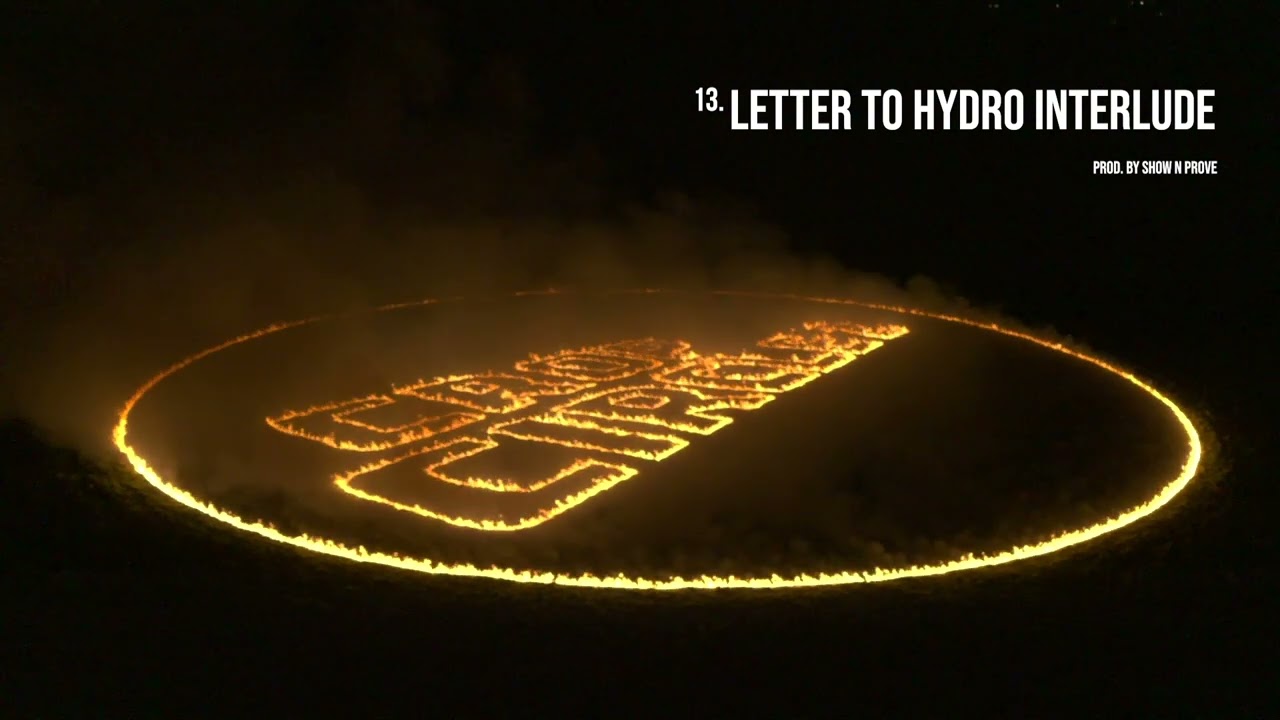 Nines Letter To Hydro Interlude Official Audio The Global Herald