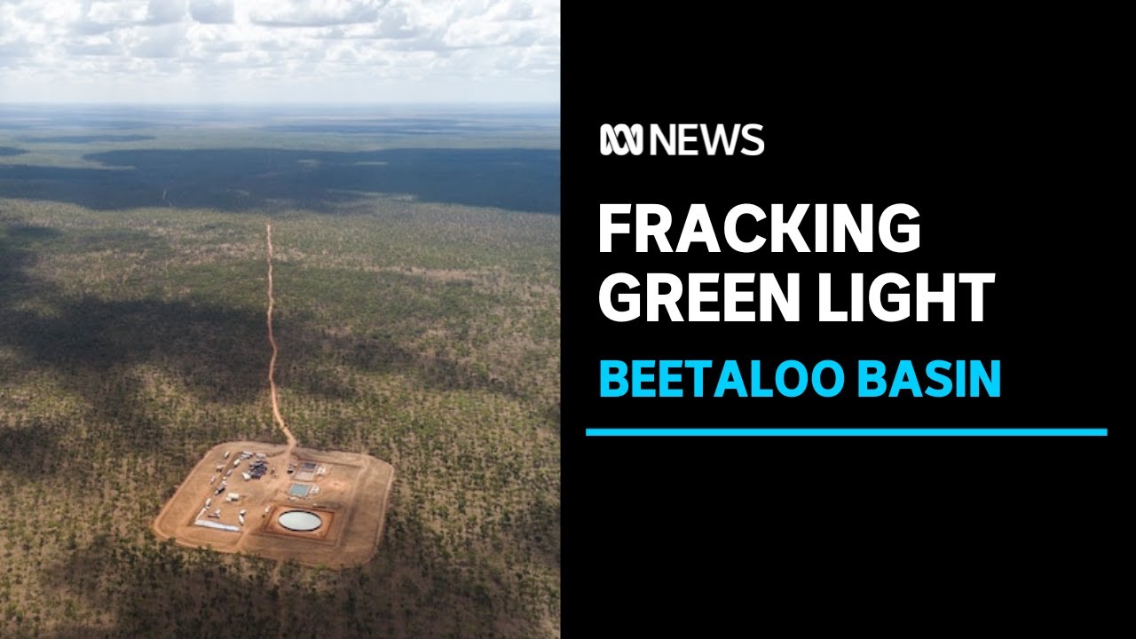 Fracking gets green light in the Northern Territory's Beetaloo Basin ...