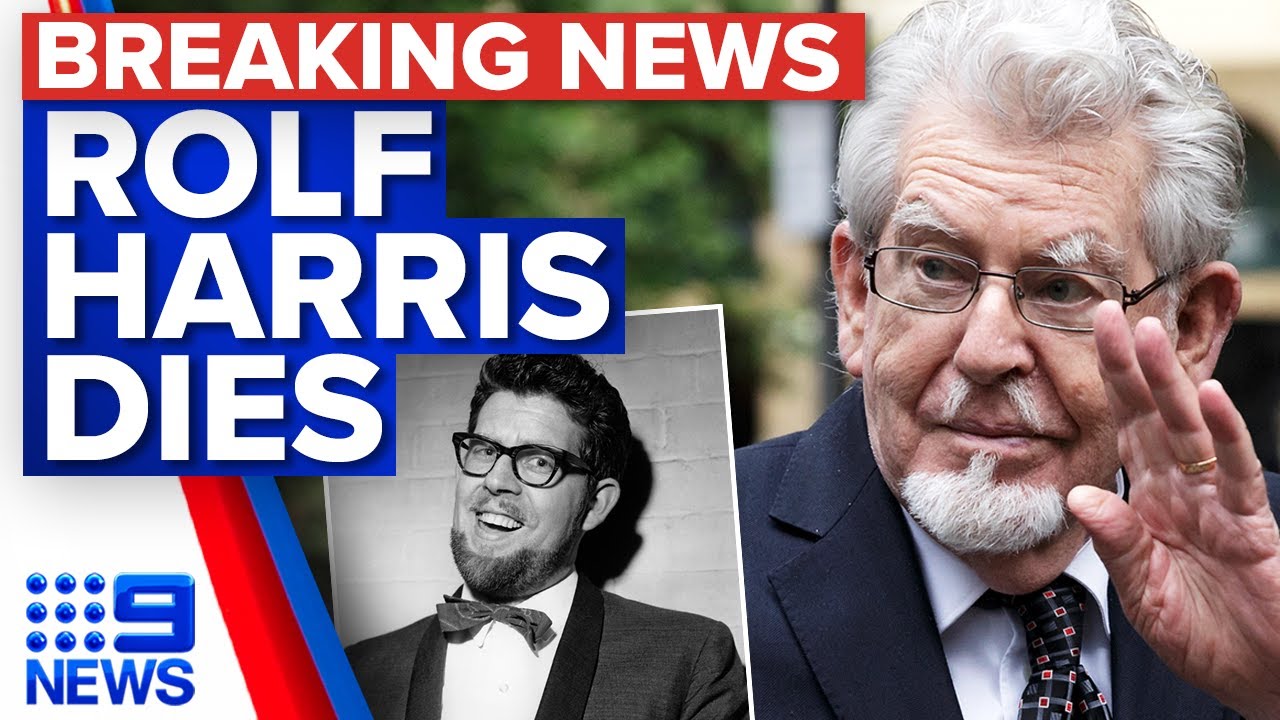 Disgraced entertainer Rolf Harris dies aged 93 | 9 News Australia - The ...