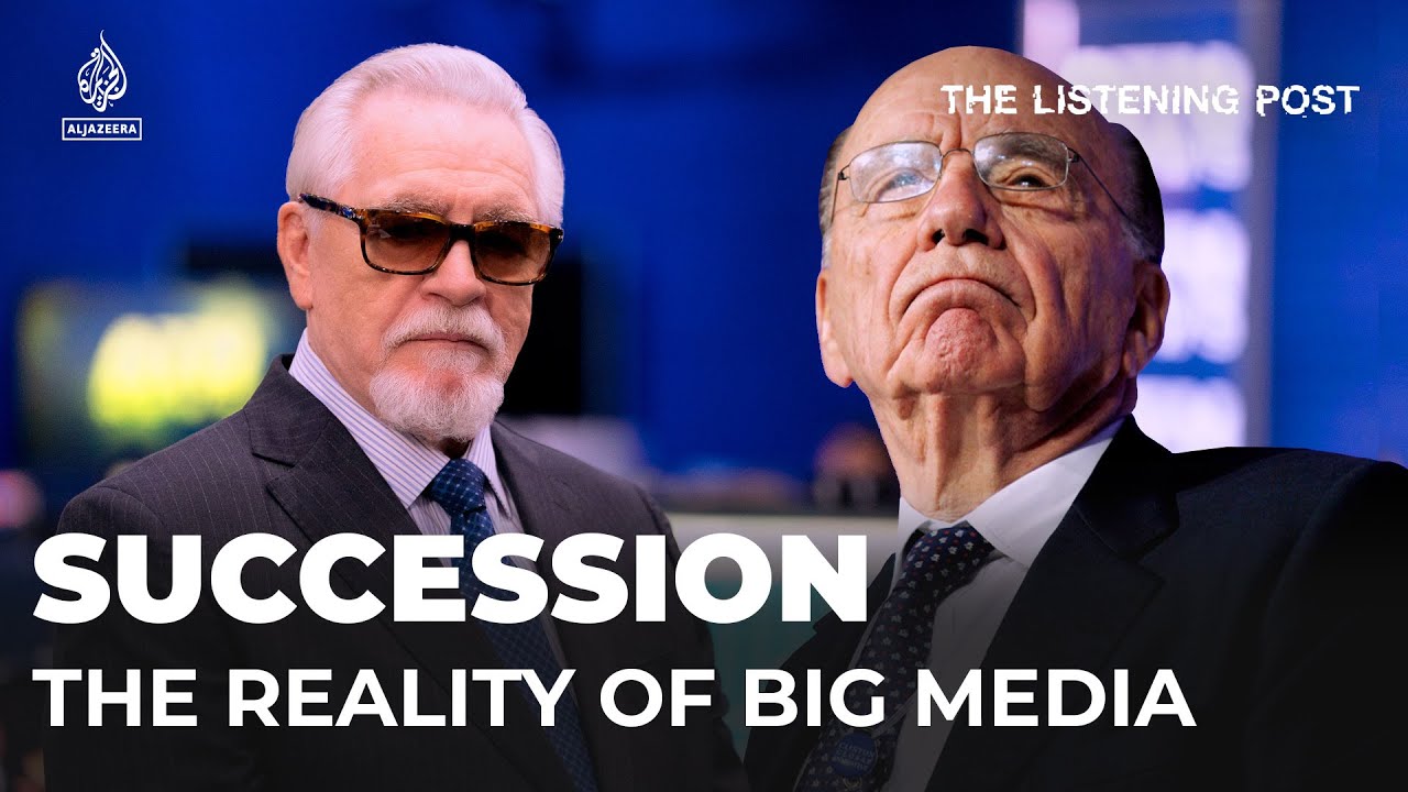 How Succession reflects reality | The Listening Post - The Global Herald