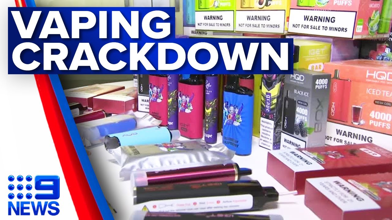 Two-month blitz to stamp out illegal vapes | 9 News Australia - The ...