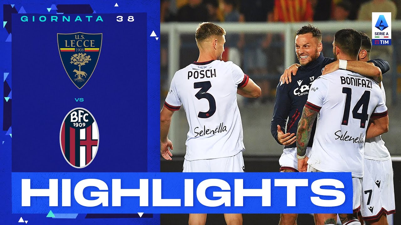 Lecce-Bologna 2-3 | Decide la pennellata di Ferguson: Gol & Highlights