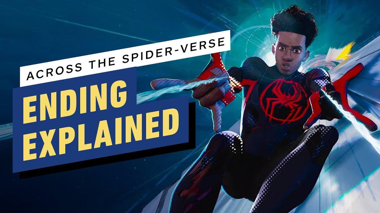 What Spider Man Across The Spider Verse S Ending Means For The Franchise