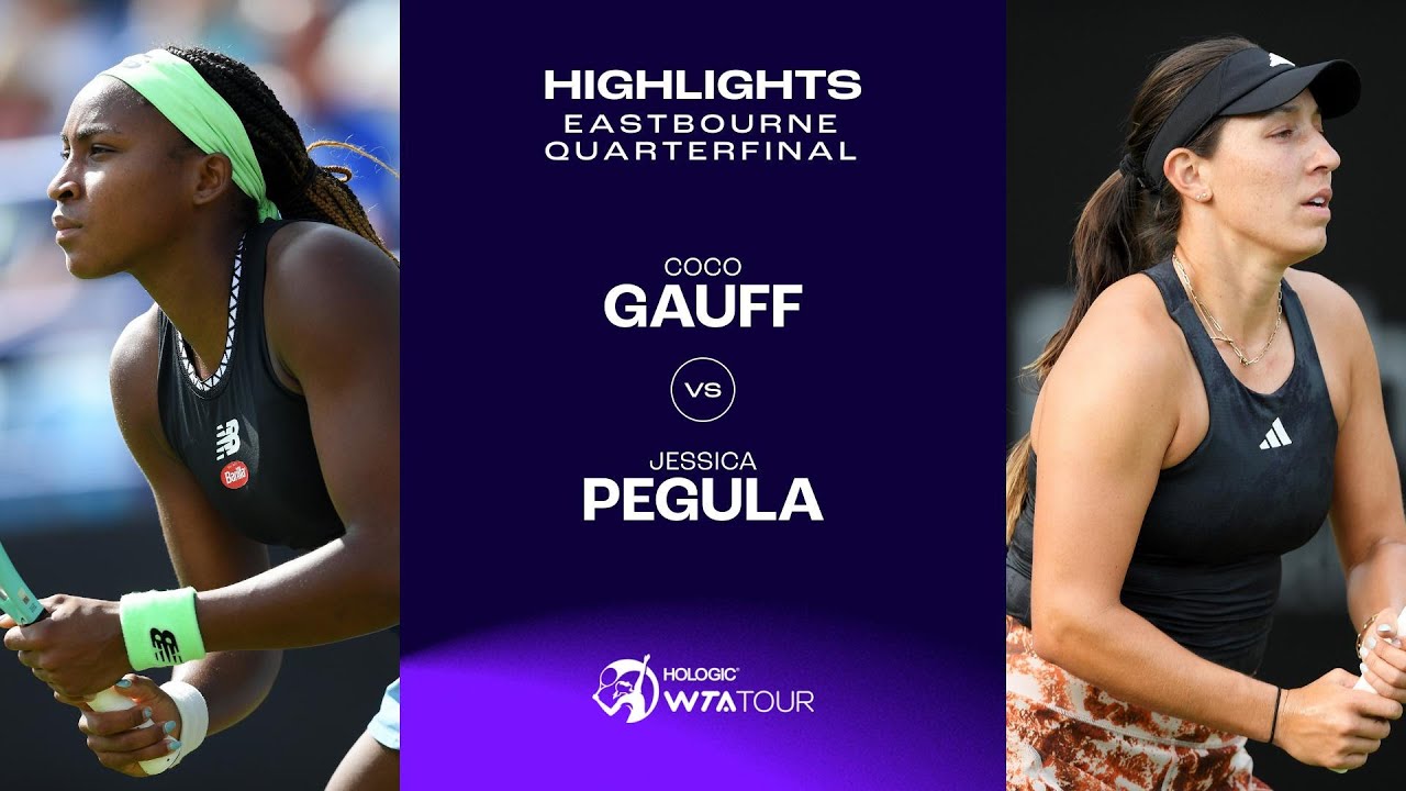 Coco Gauff vs. Jessica Pegula 2023 Eastbourne Quarterfinals WTA