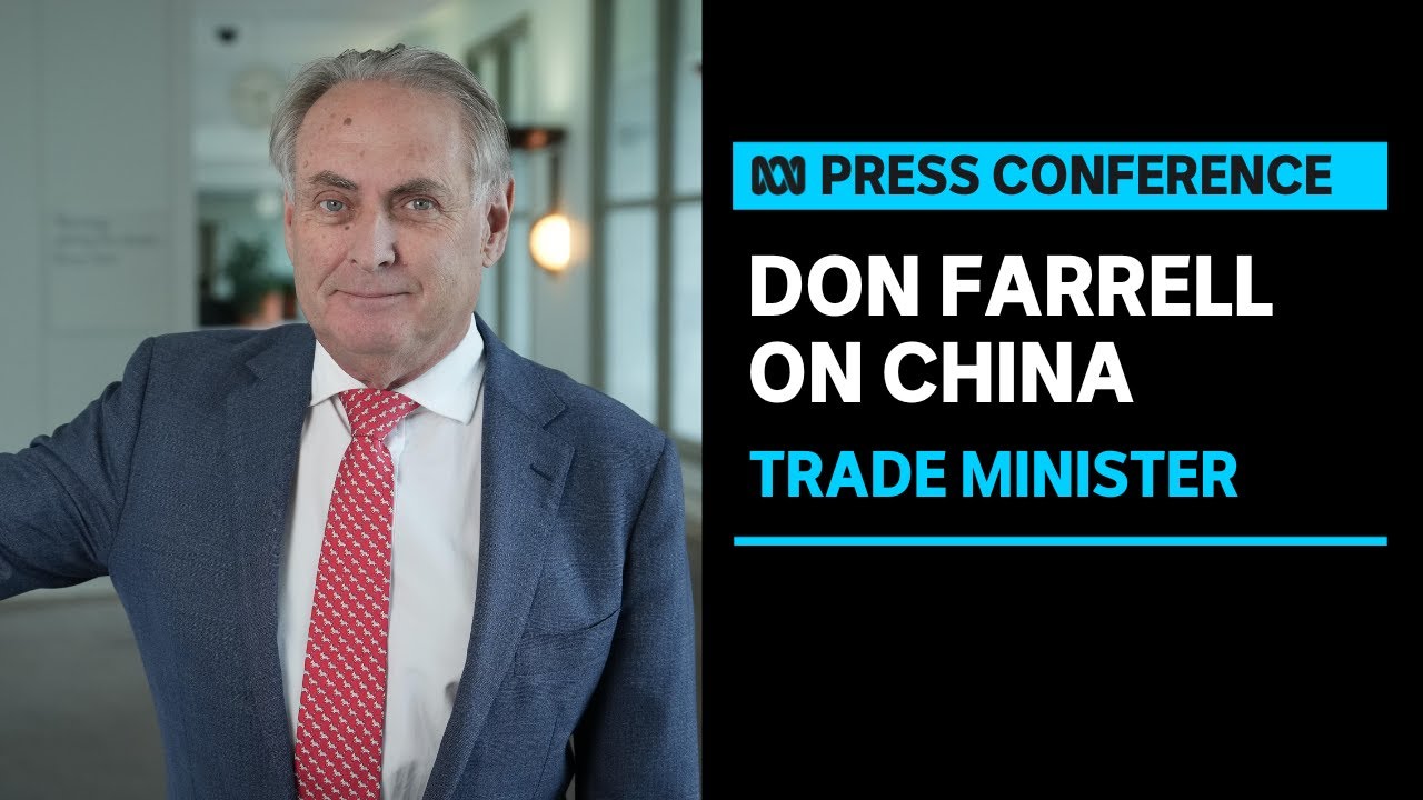IN FULL Trade Minister Don Farrell speaks to National Press