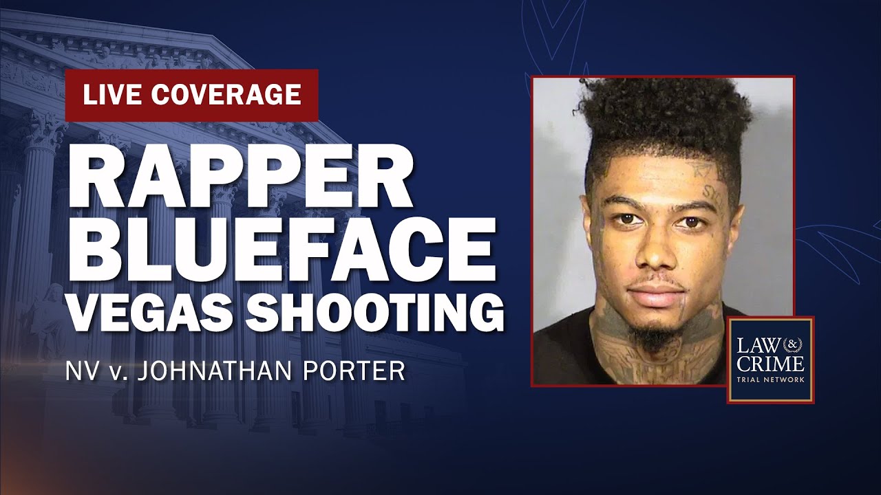 WATCH LIVE: Rapper Blueface Vegas Strip Club Shooting — NV v. Johnathan ...