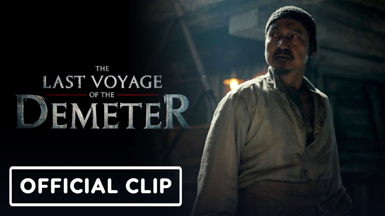 The Last Voyage of The Demeter Official Clip (2023) Jon
