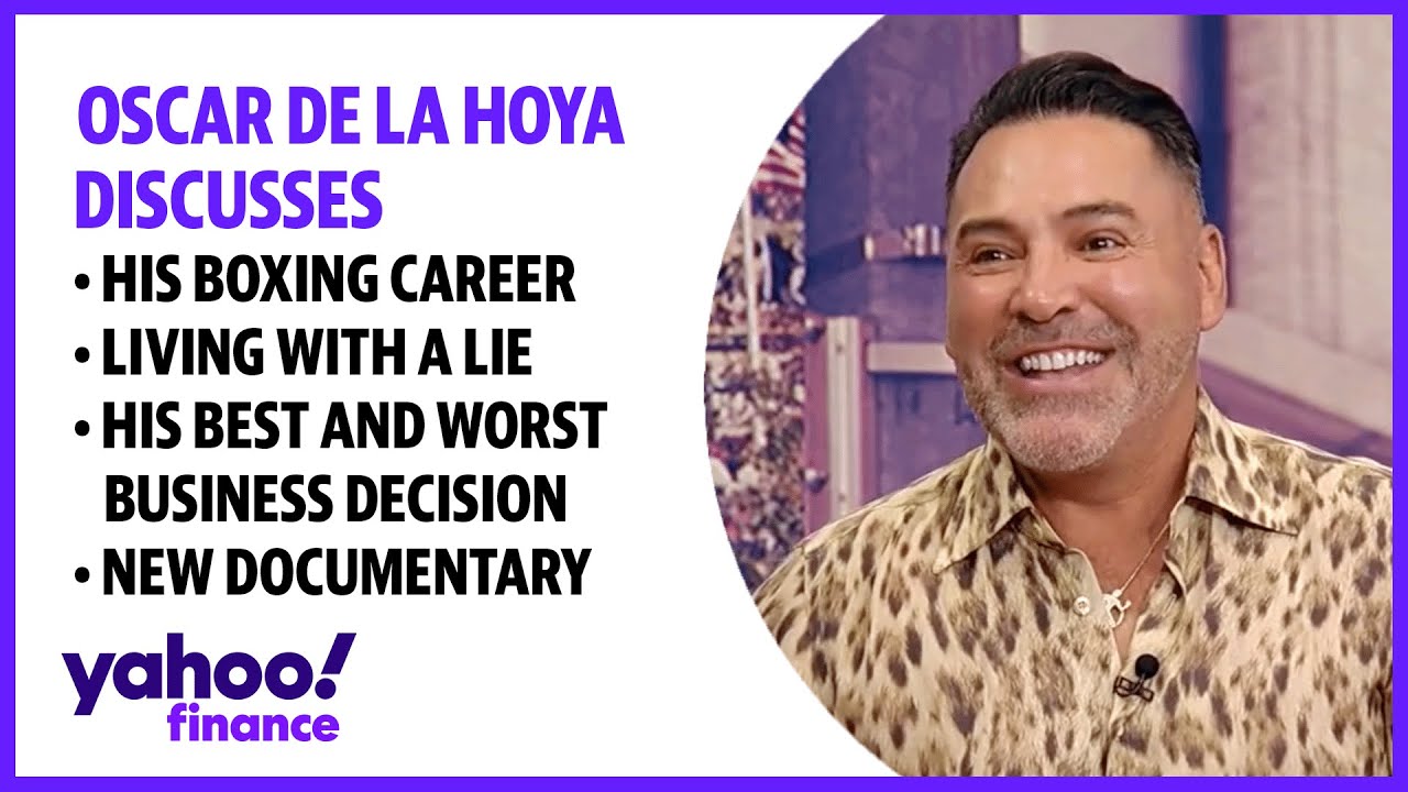 Oscar De La Hoya talks business of boxing, his best and worst
