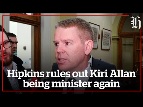 Hipkins rules out Kiri Allan being minister again