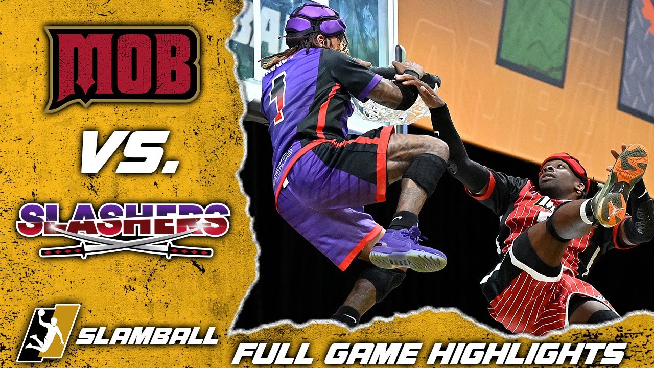 SlamBall Full Game Highlights Mob vs. Slashers The Global Herald