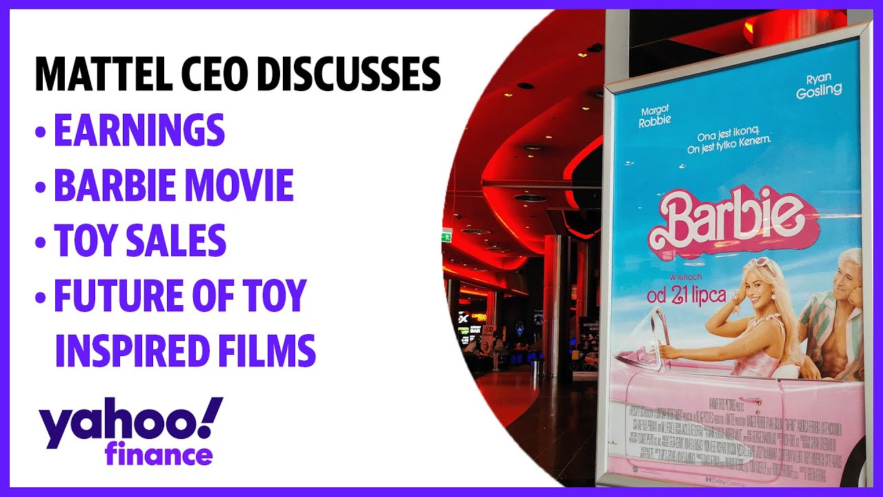 Mattel CEO discusses the success of Barbie, earnings, and the outlook