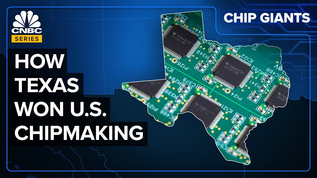 How Texas Became The American Chipmaking Hub - The Global Herald