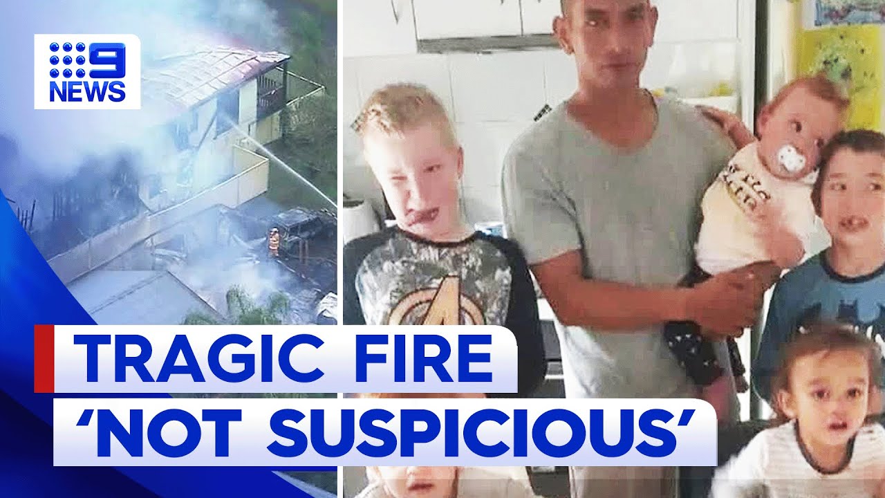 Fire that killed Queensland father and five sons 'not suspicious' | 9 ...