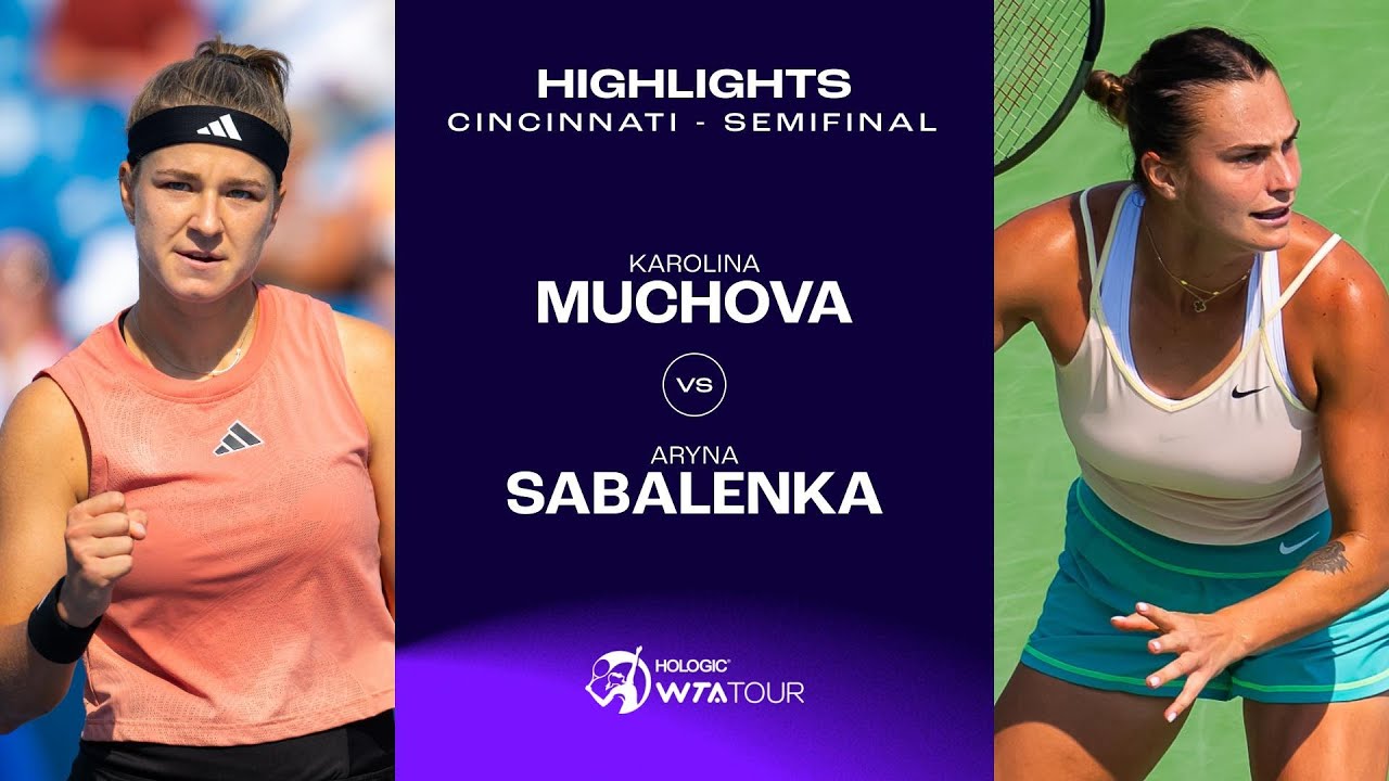 Karolina Muchova vs. Aryna Sabalenka | 2023 Cincinnati Semifinals | WTA