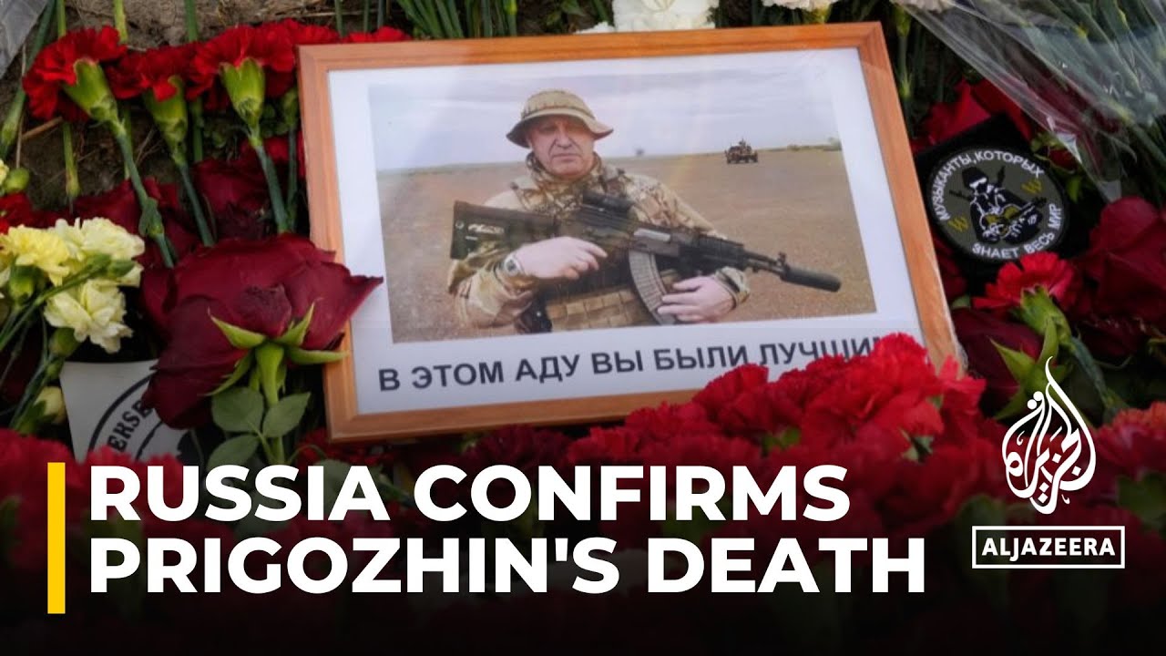 Russia confirms death of Wagner chief Prigozhin after genetic tests ...