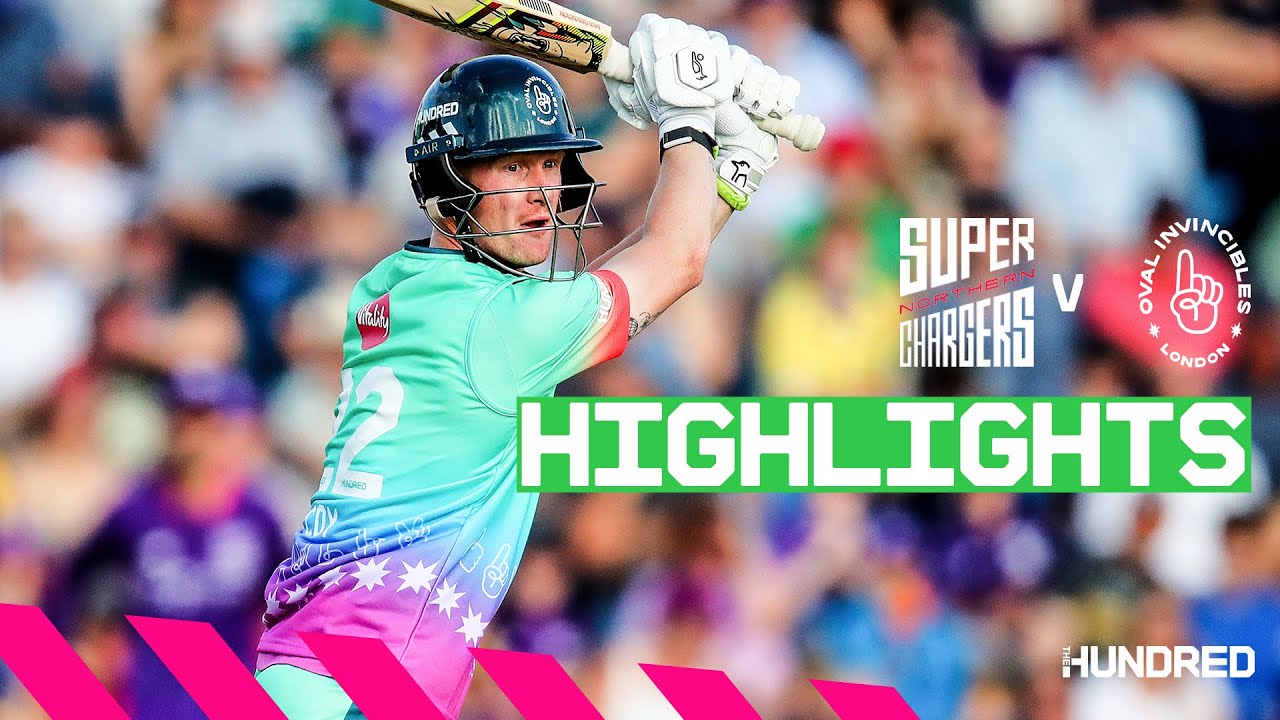 HighScoring Drama! Highlights Northern Superchargers v Oval