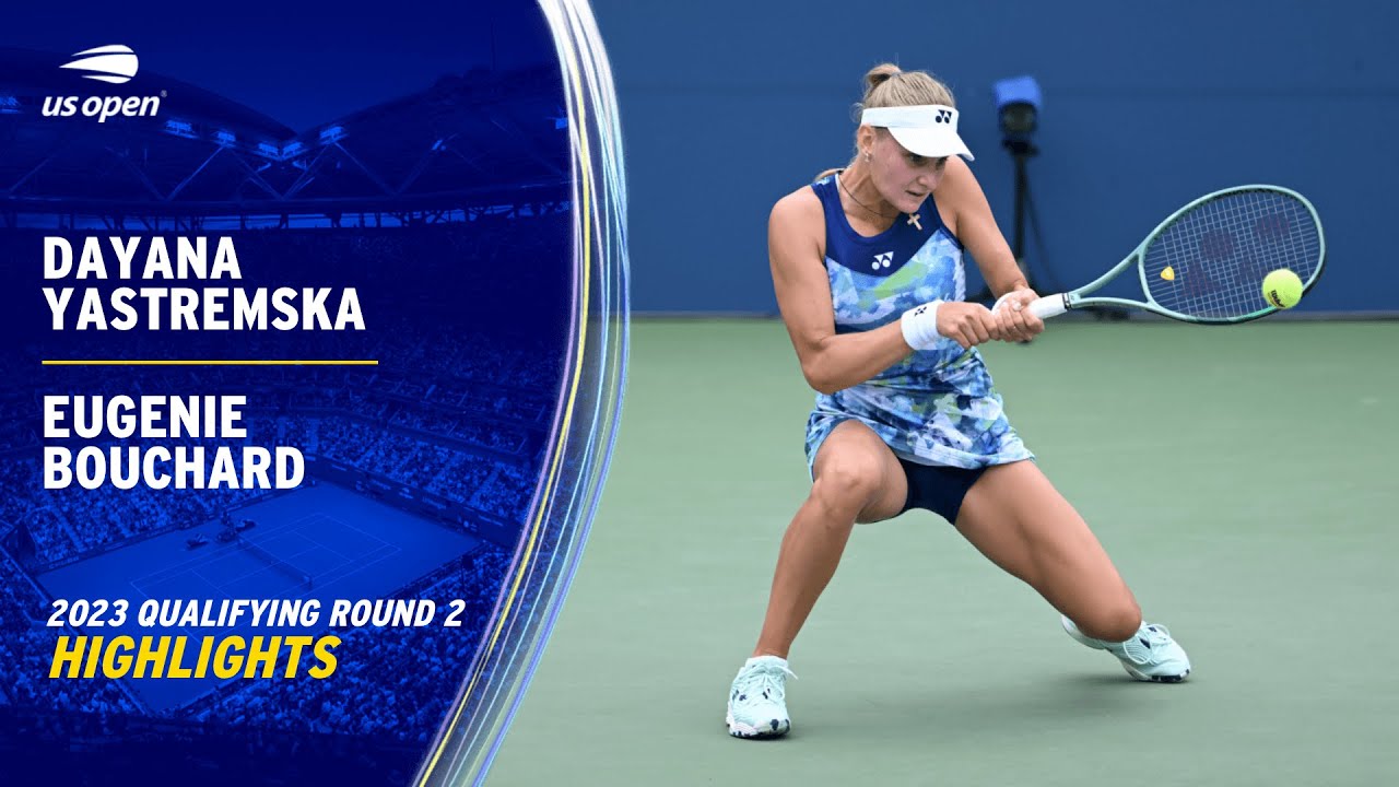 Dayana Yastremska vs. Eugenie Bouchard Highlights | 2023 US Open ...