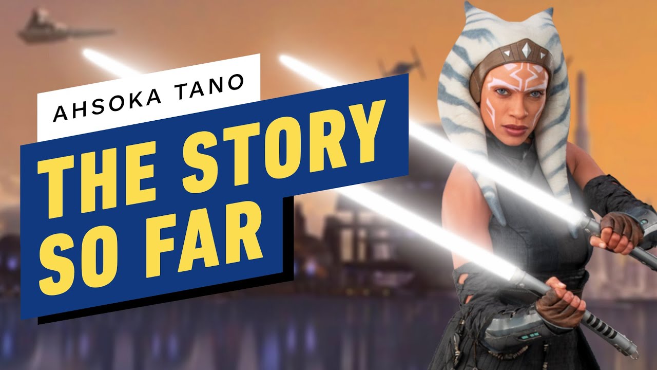 How Ahsoka Tano Became Star Wars’ Most Powerful Citizen The Story So