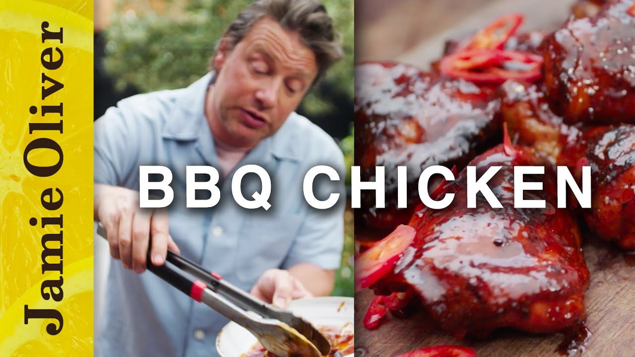 How to Cook Delicious BBQ Chicken Jamie Oliver The Global Herald