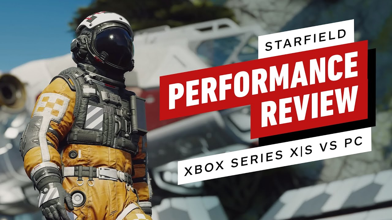 Starfield Performance Review Xbox Series XS vs PC The Global Herald