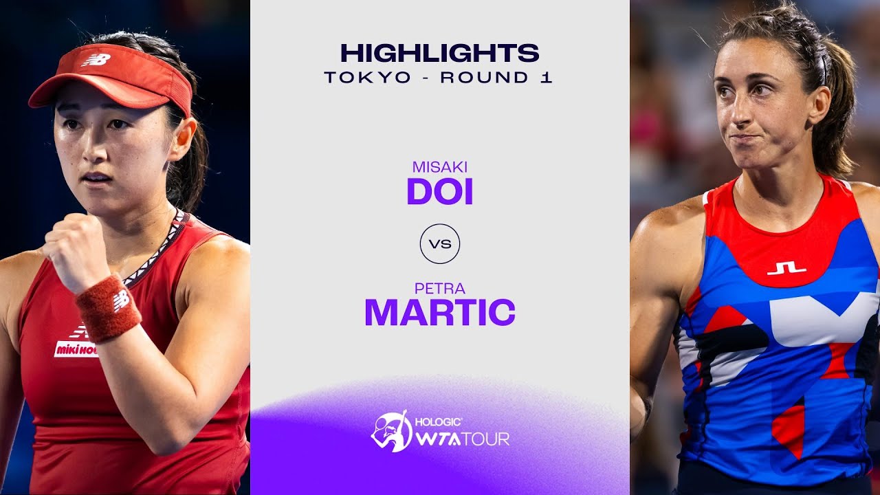 Misaki Doi vs. Petra Martic | 2023 Tokyo Round 1 | WTA Match Highlights ...