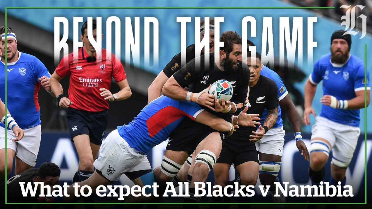 Rugby World Cup 2023: What to expect from All Blacks v Namibia in Toulouse