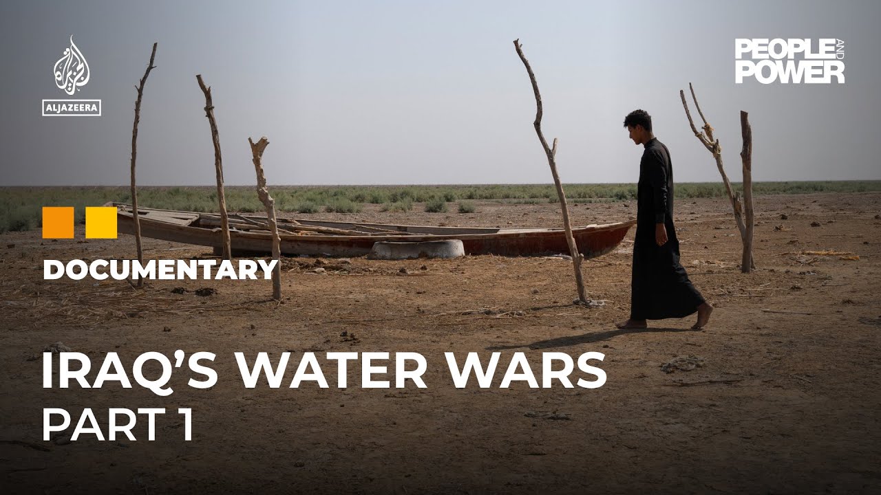 Why is Iraq running out of water? People & Power Documentary The