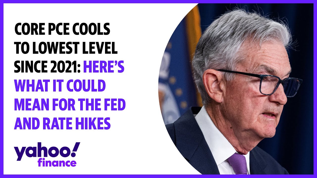 Core PCE, cools to lowest level since 2021 Here's what it could means