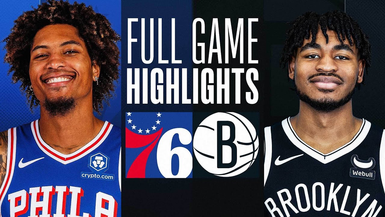 76ERS at NETS NBA PRESEASON FULL GAME HIGHLIGHTS October 16, 2023