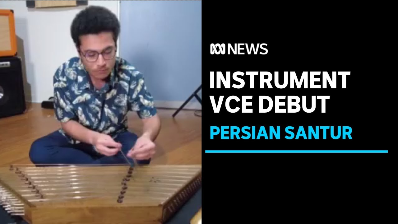 Ancient Persian instrument used for assessment in VCE music exam ABC