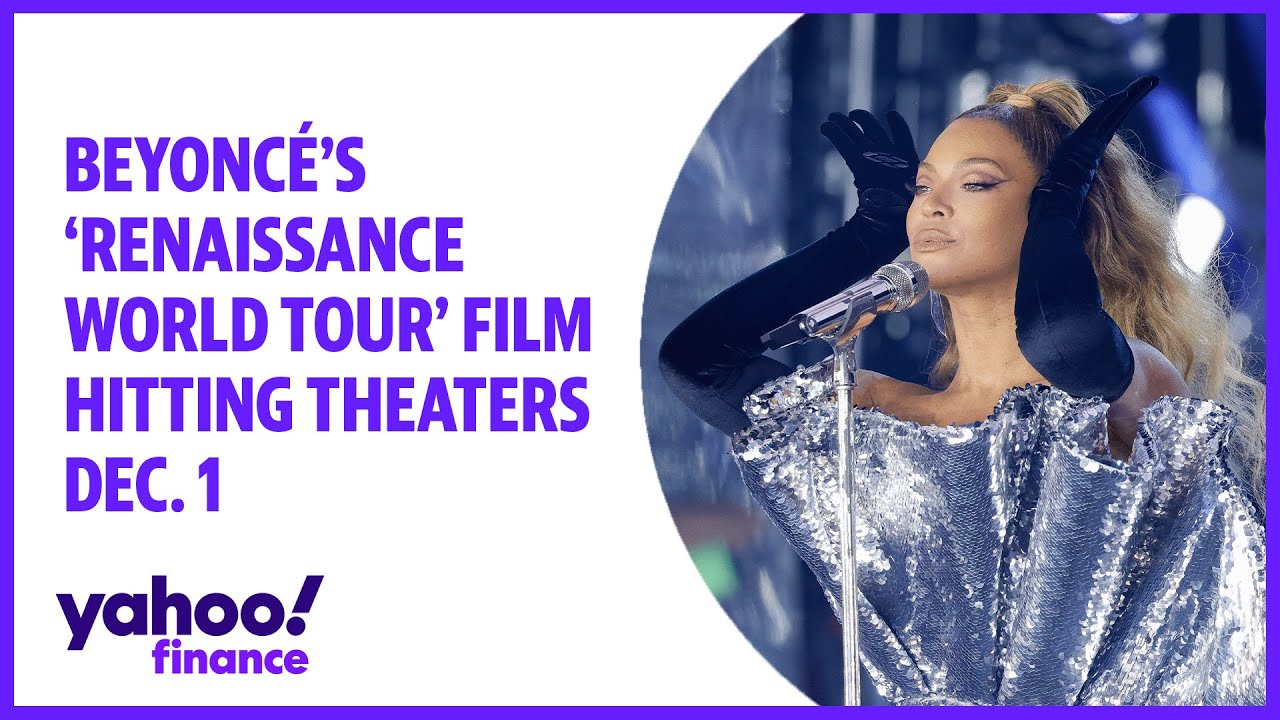 Beyoncé's 'Renaissance World Tour' film hitting theaters Dec. 1 - The ...