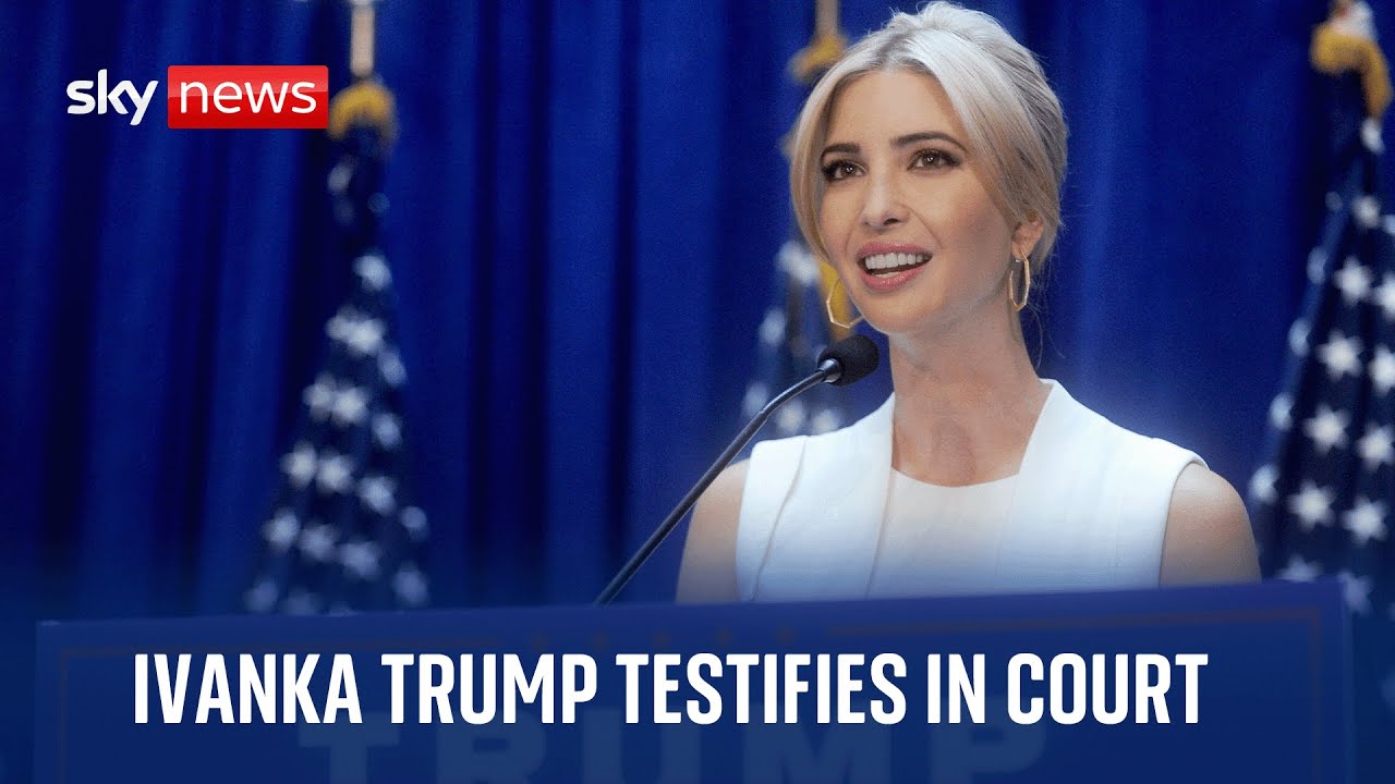 Watch live: Ivanka Trump attends court to testify in Donald Trump's ...