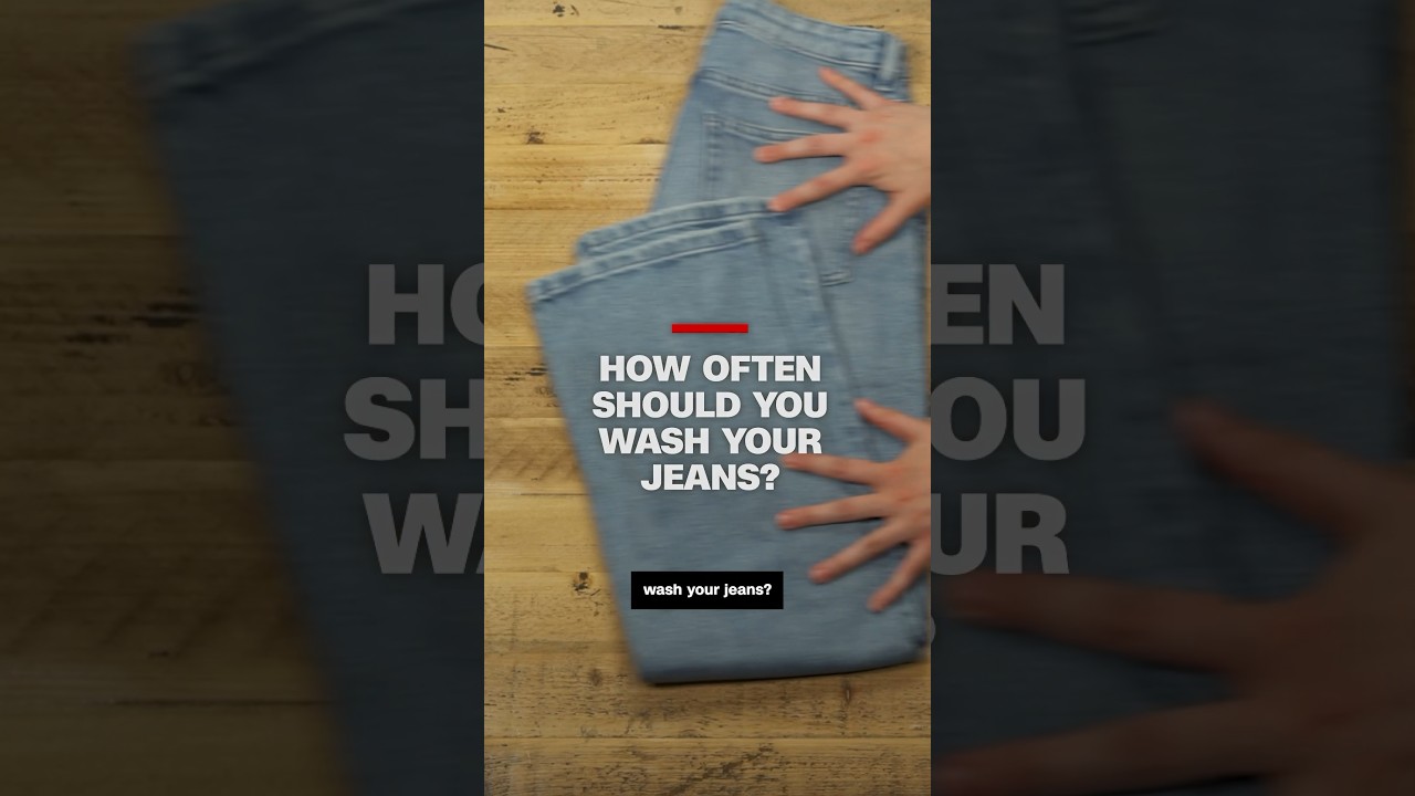 How often should you wash your jeans? CNN asks a sustainability fashion