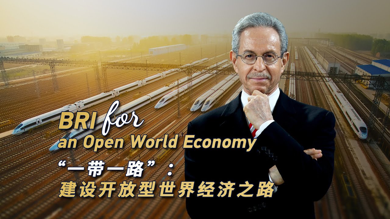 BRI for an Open World Economy - The Global Herald