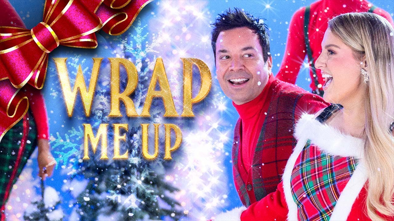 Jimmy Fallon and Meghan Trainor Wrap Me Up (Official Music Video) The Global Herald