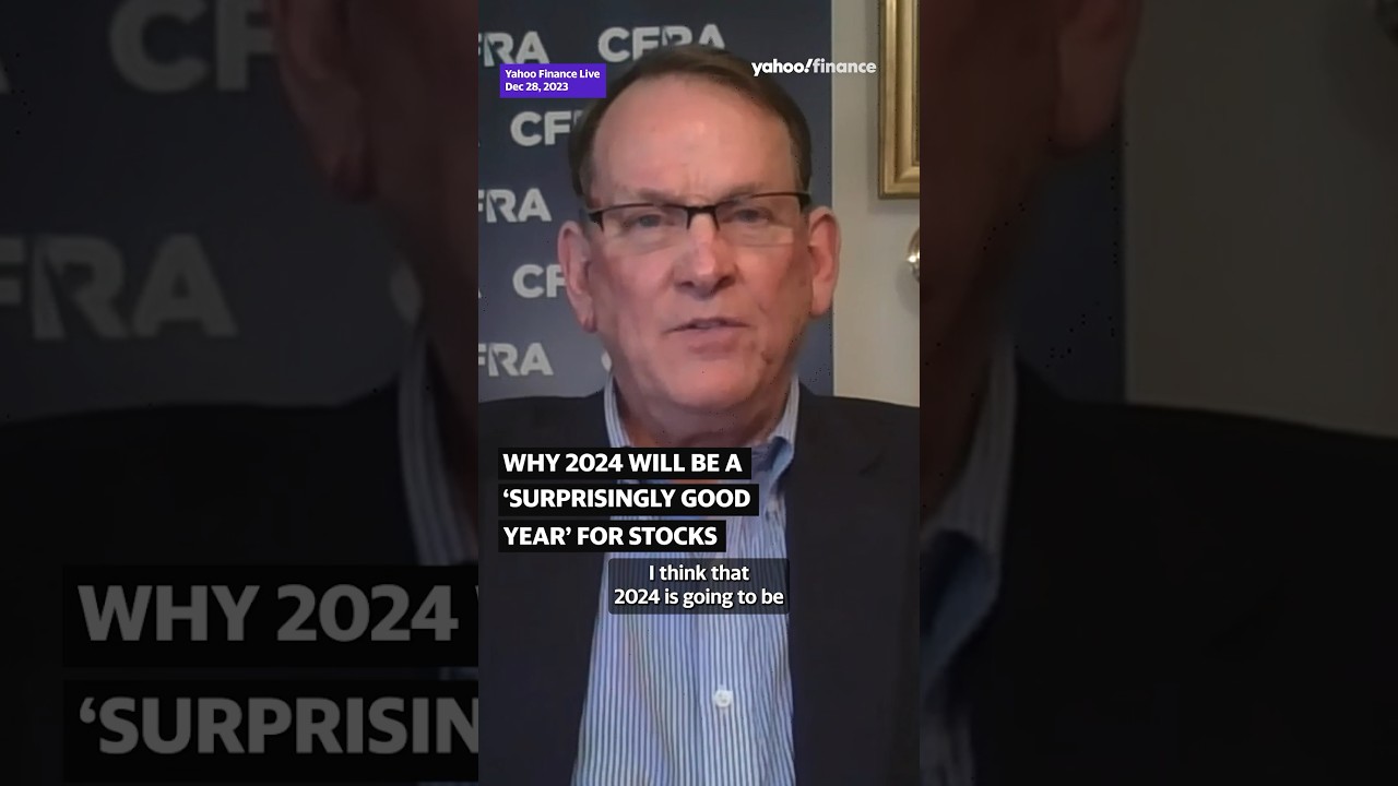 Why 2024 will be a ‘surprisingly good year’ for stocks shorts The
