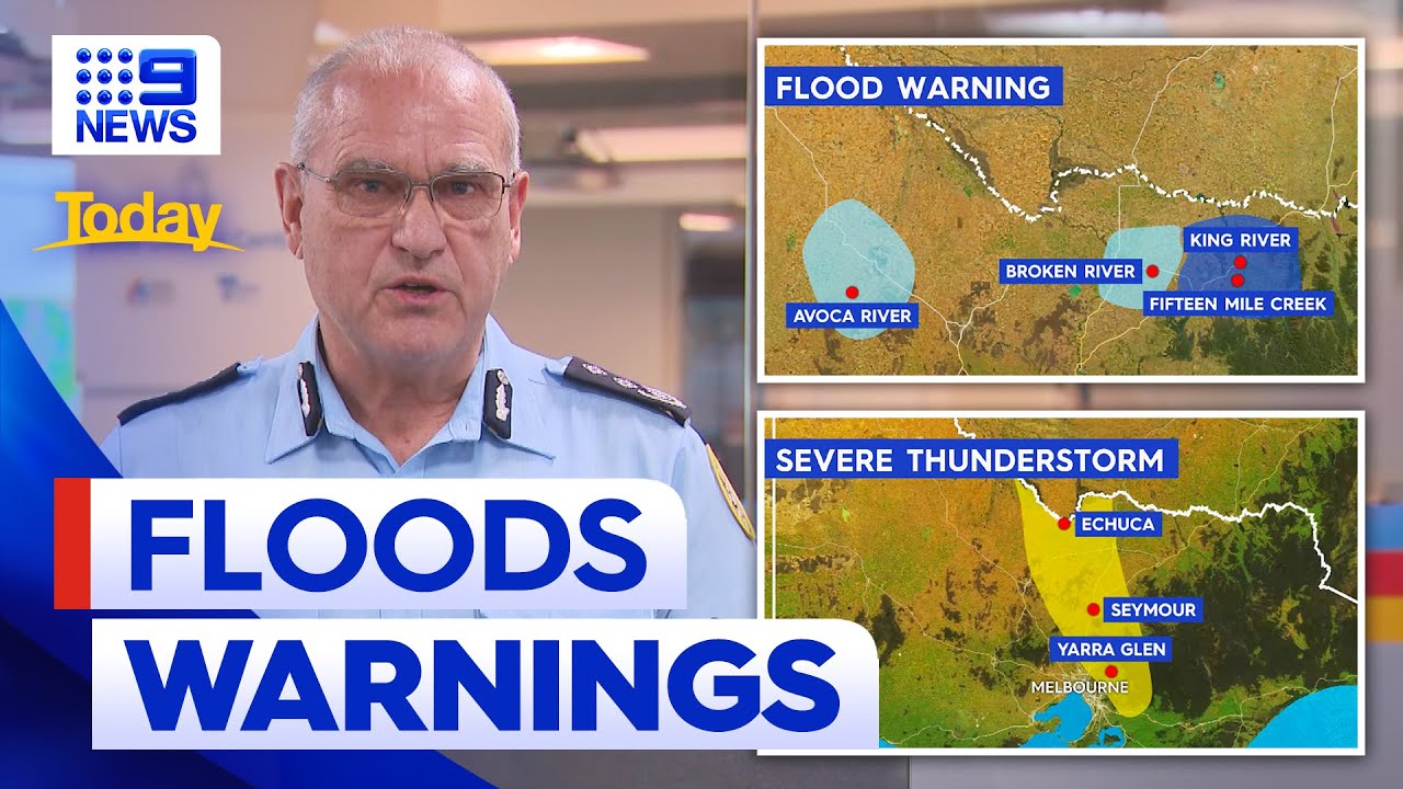 Flood warnings issued for parts of Victoria | 9 News Australia - The ...